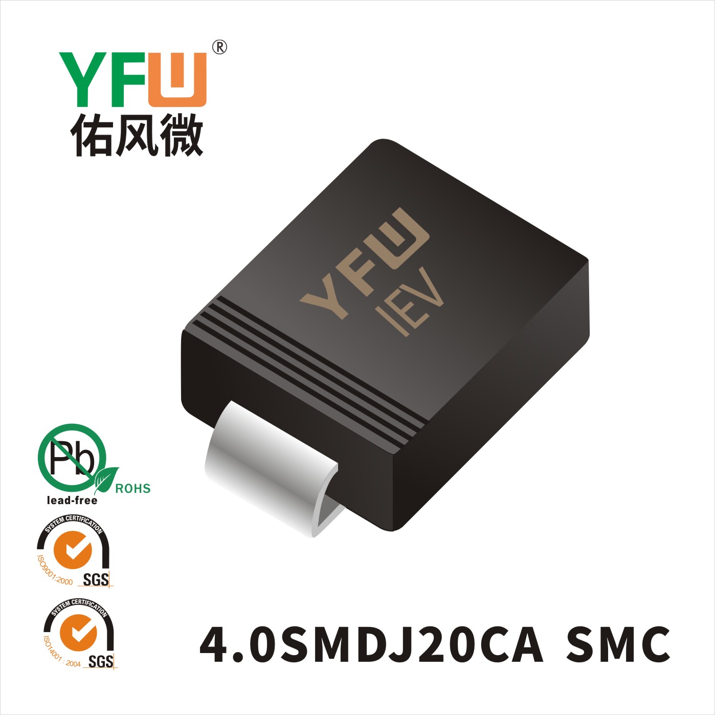 4.0SMDJ20CA SMC(DO-214AB)_Marking: HEV _Transient Voltage Suppressor Diode_YFW brand